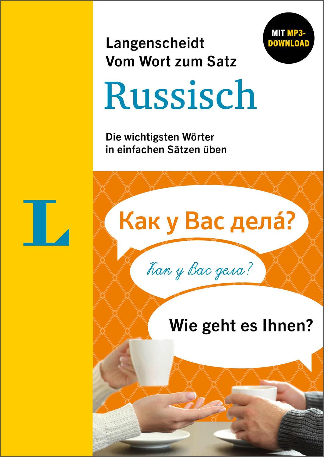 Cover: 9783125635678 | Langenscheidt Vom Wort zum Satz Russisch | Kristina Gauß | Taschenbuch