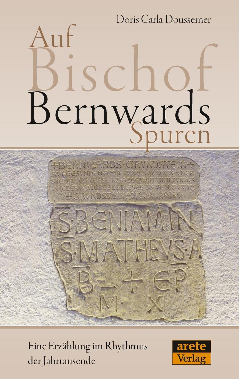 Cover: 9783942468855 | Auf Bischof Bernwards Spuren | Doris C. Doussemer | Deutsch | 2017