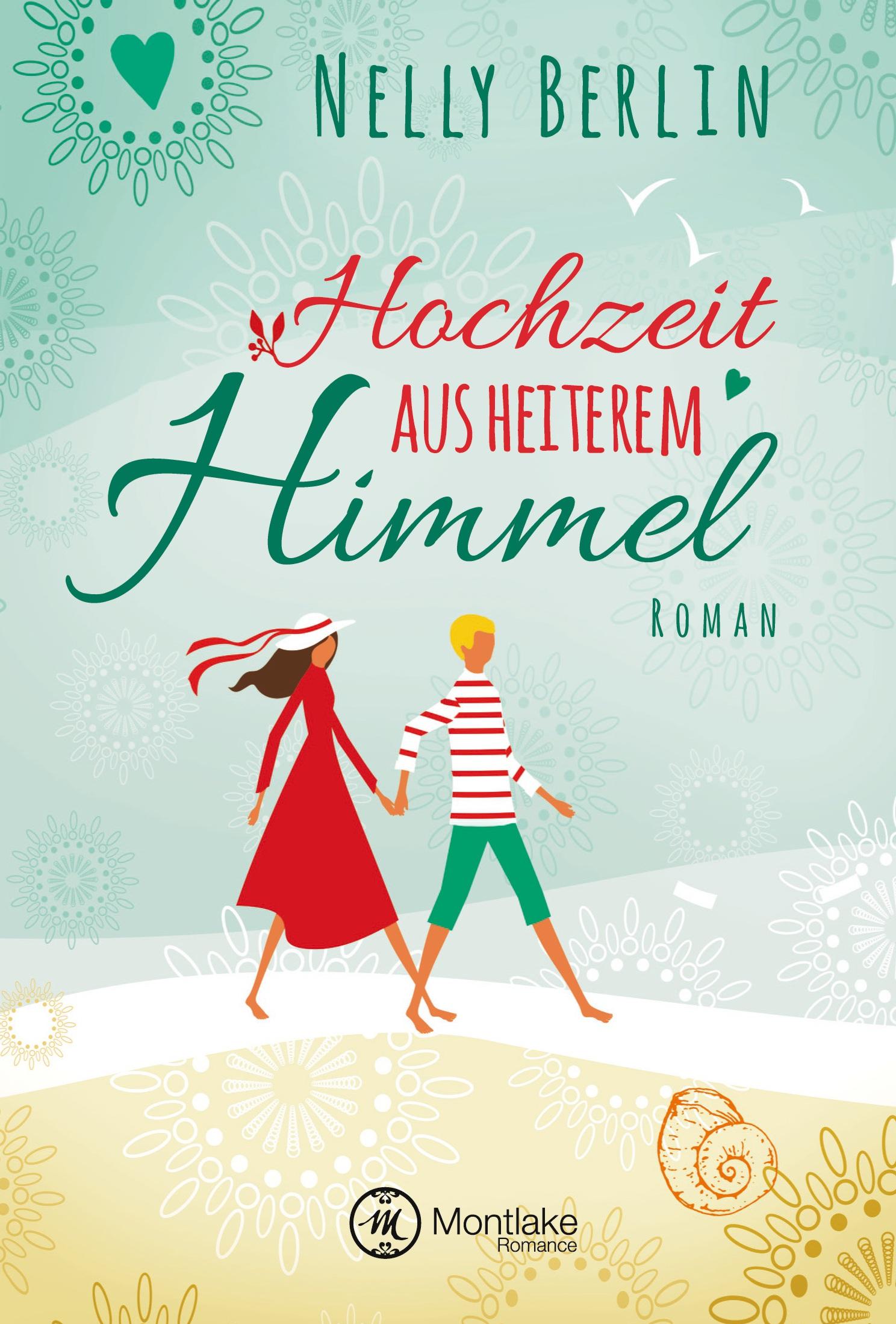 Cover: 9781503933194 | Hochzeit aus heiterem Himmel | Nelly Berlin | Taschenbuch | 410 S.