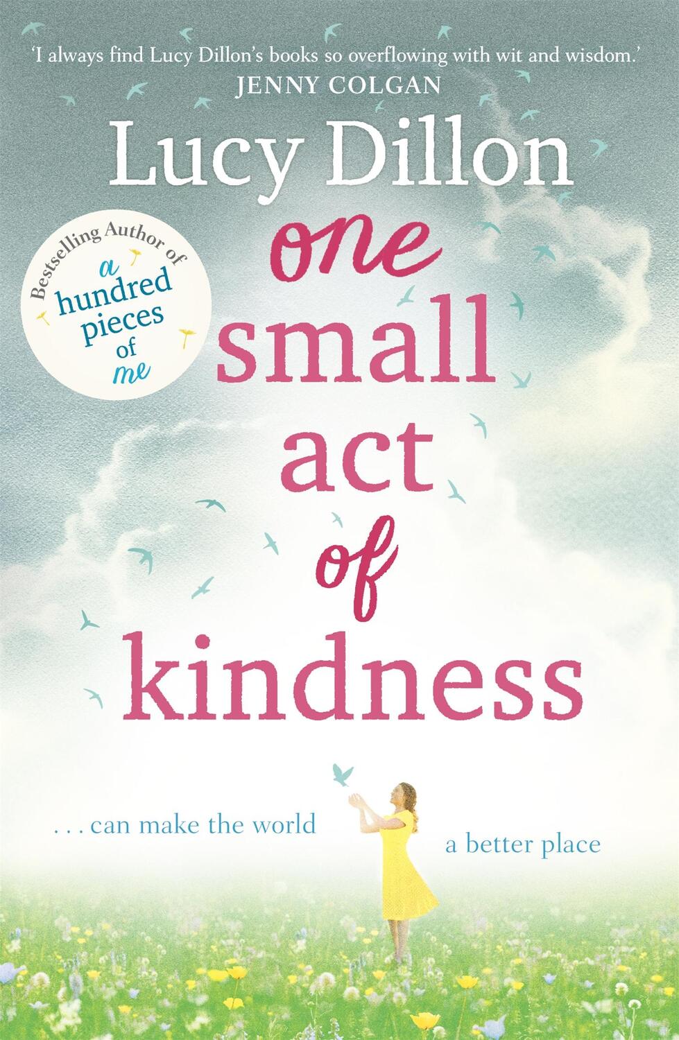 Cover: 9781444796025 | One Small Act of Kindness | Lucy Dillon | Taschenbuch | 467 S. | 2015