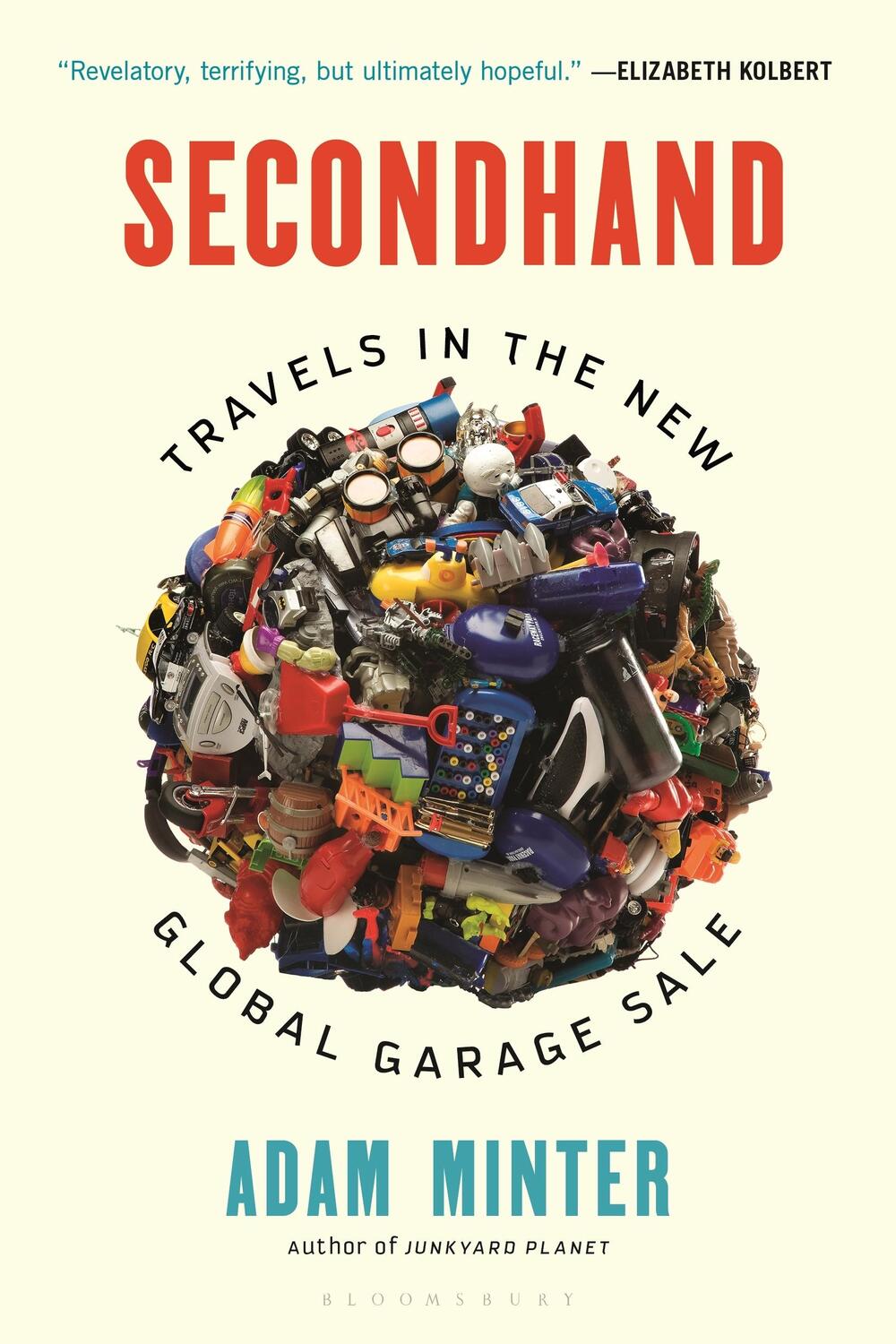 Cover: 9781635570113 | Secondhand | Travels in the New Global Garage Sale | Adam Minter