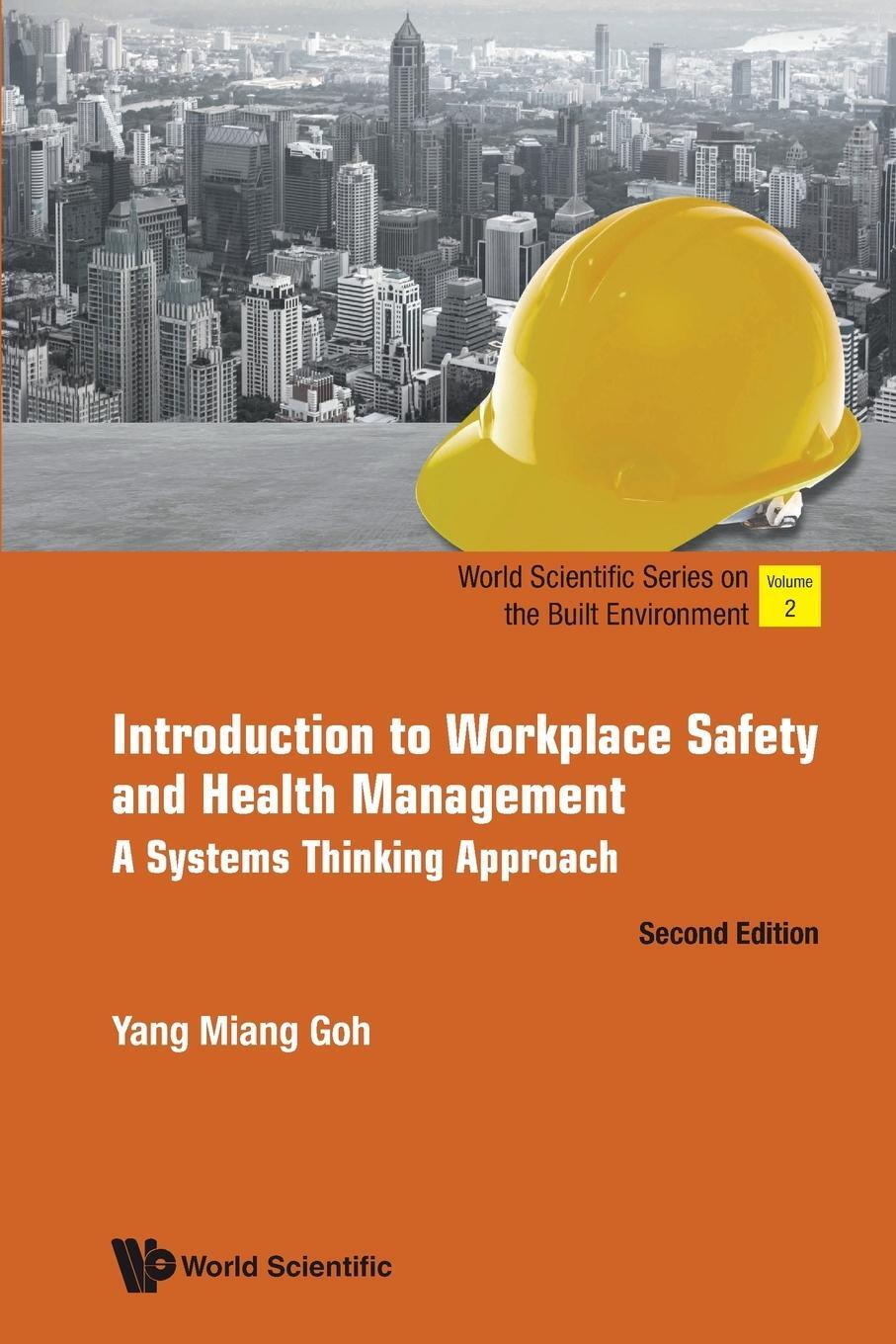 Cover: 9789811226250 | Introduction to Workplace Safety and Health Management | Goh | Buch