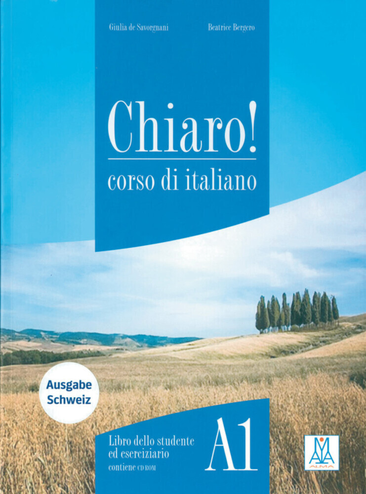 Cover: 9783190054664 | Chiaro! A1, einsprachige Ausgabe | Giulia De Savorgnani (u. a.) | Buch