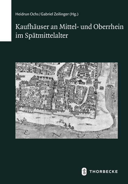Cover: 9783799552806 | Kaufhäuser an Mittel- und Oberrhein im Spätmittelalter | Ochs (u. a.)