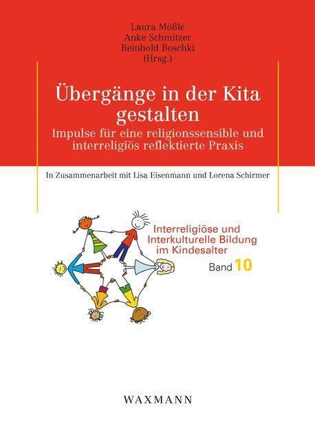Cover: 9783830947615 | Übergänge in der Kita gestalten | Laura Mößle (u. a.) | Taschenbuch