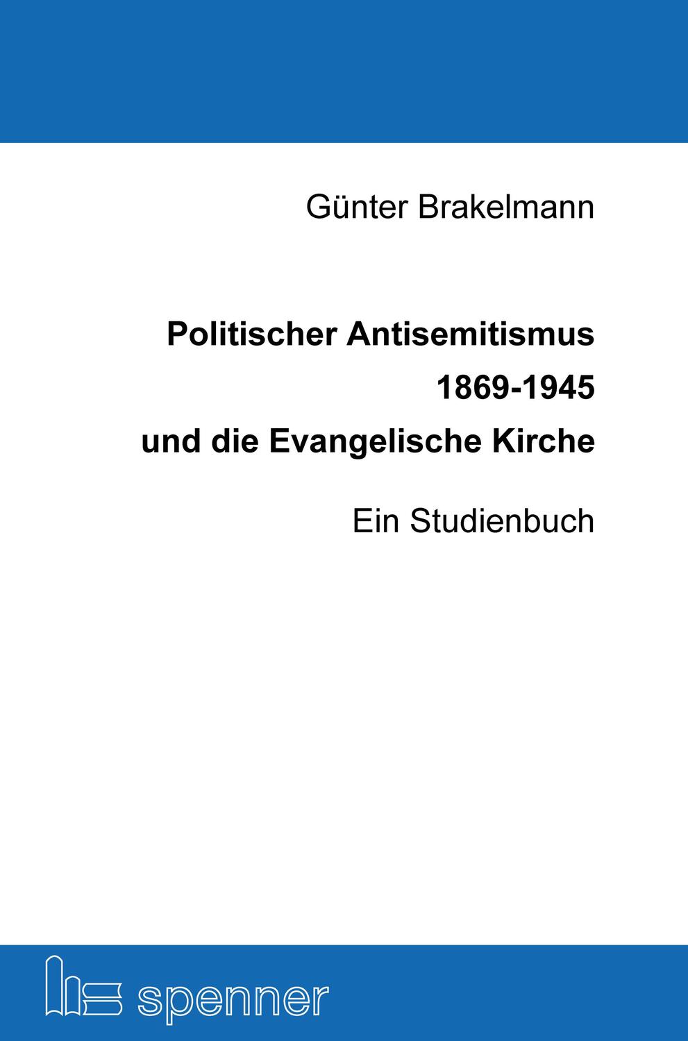 Cover: 9783899912661 | Politischer Antisemitismus 1869-1945 und die Evangelische Kirche