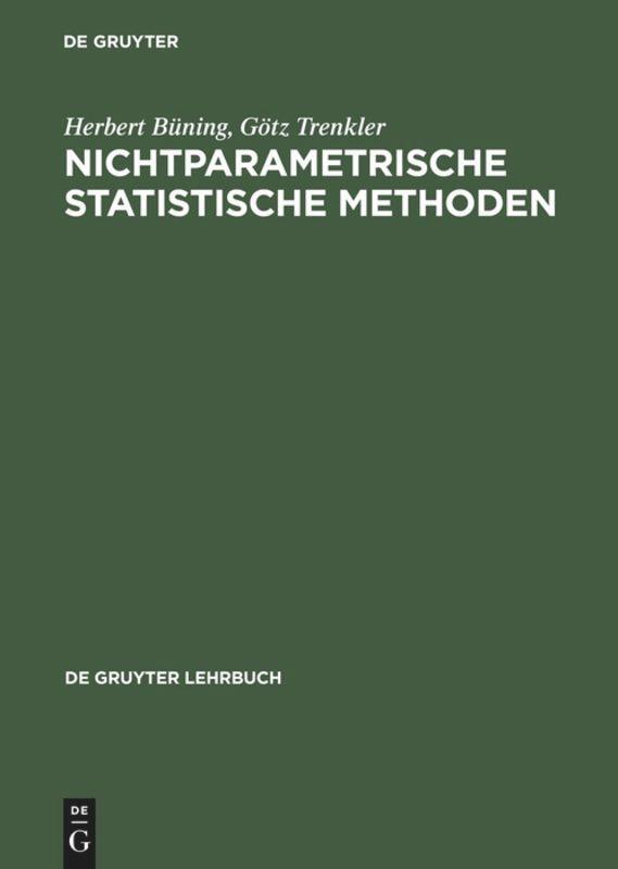 Cover: 9783110163513 | Nichtparametrische statistische Methoden | Götz Trenkler (u. a.)