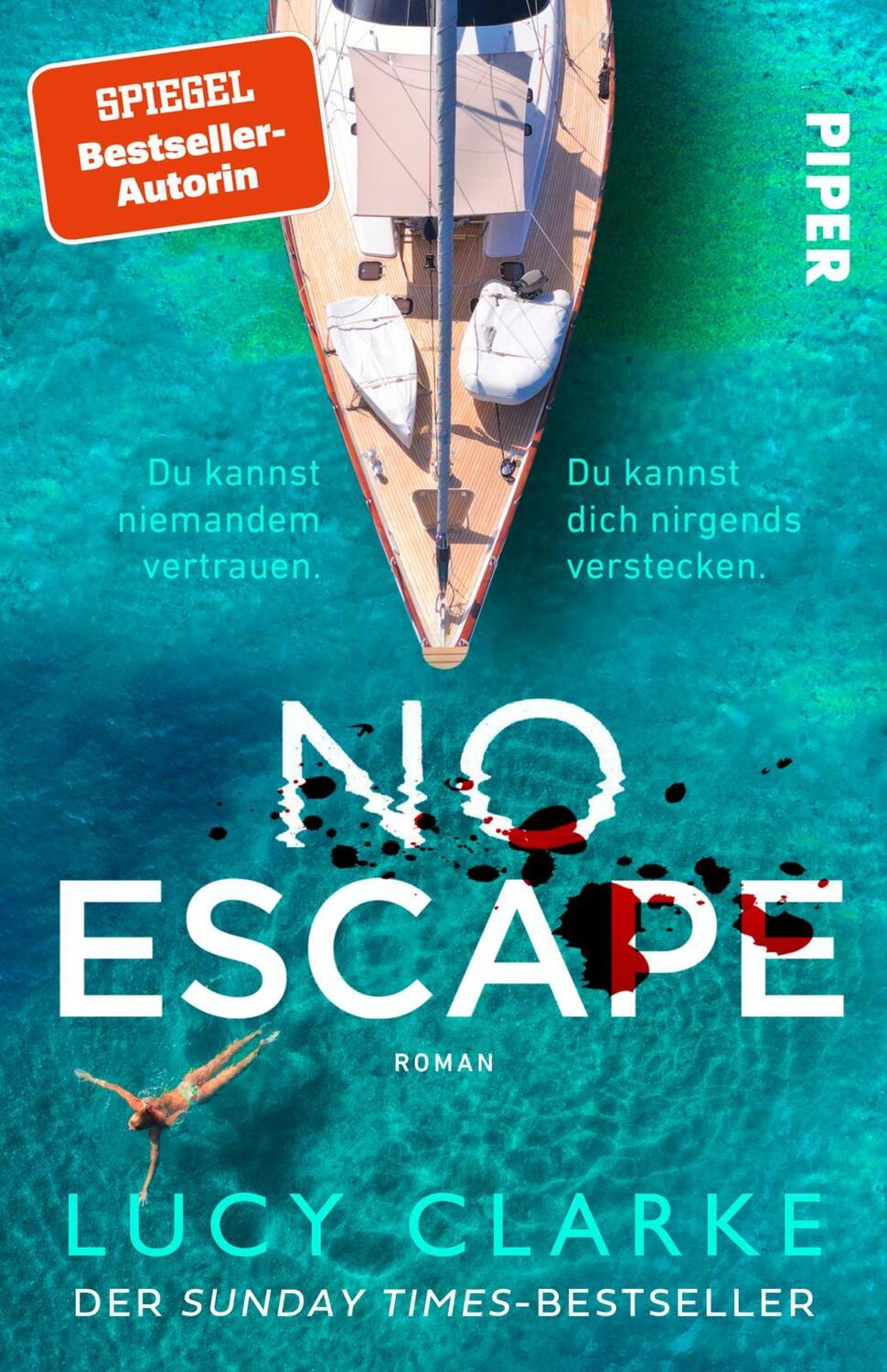 Cover: 9783492320443 | No Escape | Lucy Clarke | Taschenbuch | 384 S. | Deutsch | 2023
