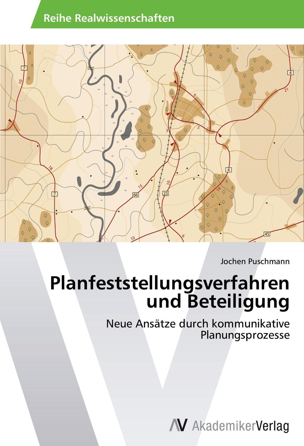 Cover: 9783639409307 | Planfeststellungsverfahren und Beteiligung | Jochen Puschmann | Buch