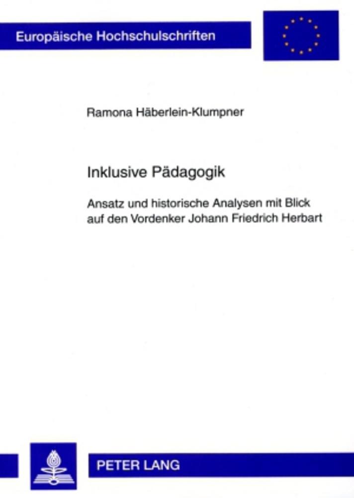 Cover: 9783631591086 | Inklusive Pädagogik | Ramona Häberlein-Klumpner | Taschenbuch | 2009