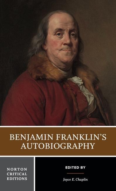 Cover: 9780393935615 | Benjamin Franklin's Autobiography | A Norton Critical Edition | Buch