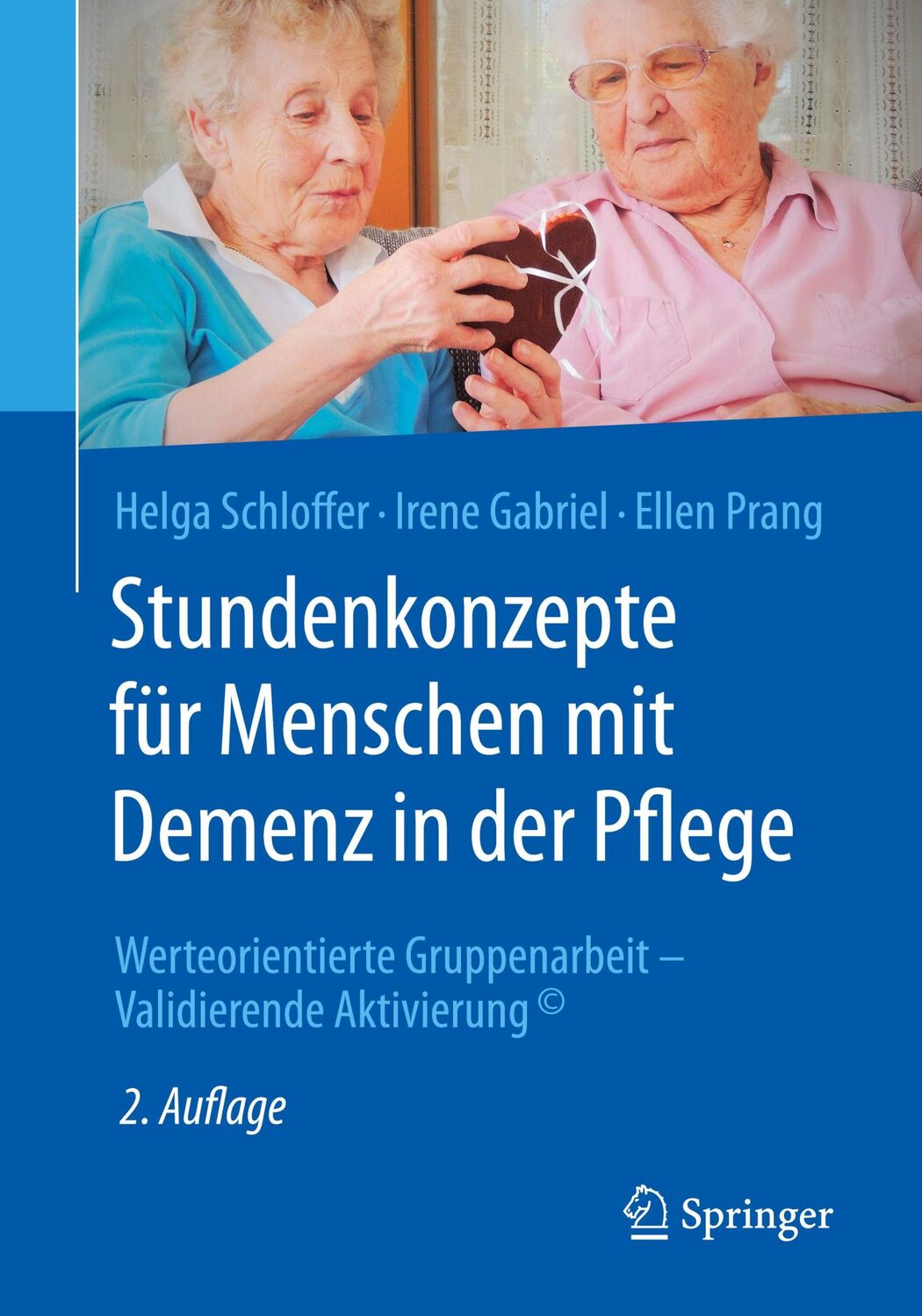 Cover: 9783662527603 | Stundenkonzepte für Menschen mit Demenz in der Pflege | Taschenbuch