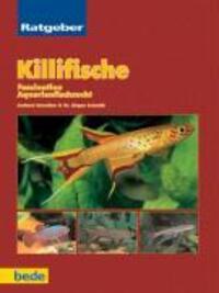 Cover: 9783931792886 | Ratgeber Killifische | Faszination Aquarienzucht | Jürgen Schmidt