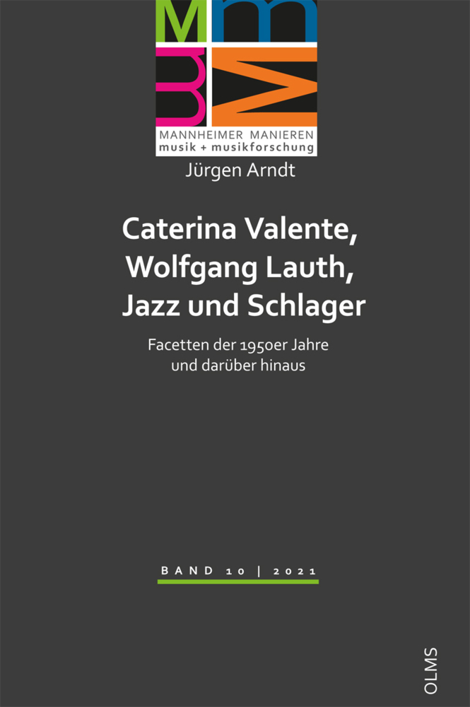 Cover: 9783487160542 | Caterina Valente, Wolfgang Lauth, Jazz und Schlager | Jürgen Arndt