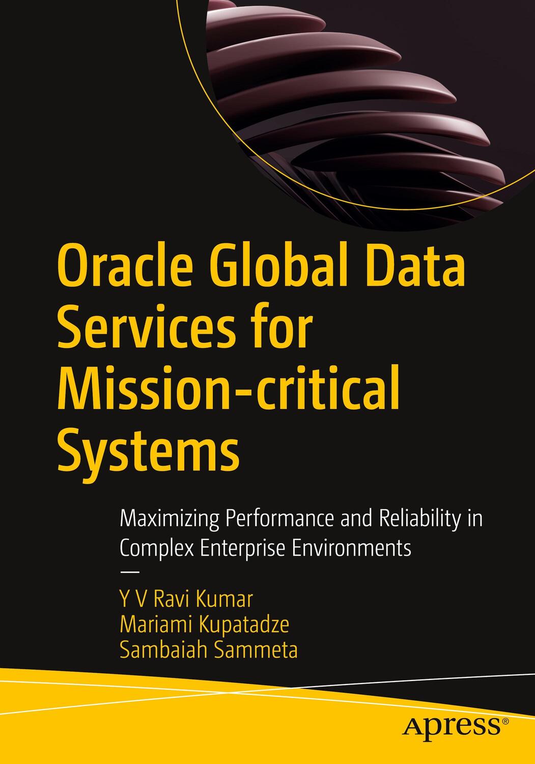 Cover: 9781484295526 | Oracle Global Data Services for Mission-critical Systems | Taschenbuch