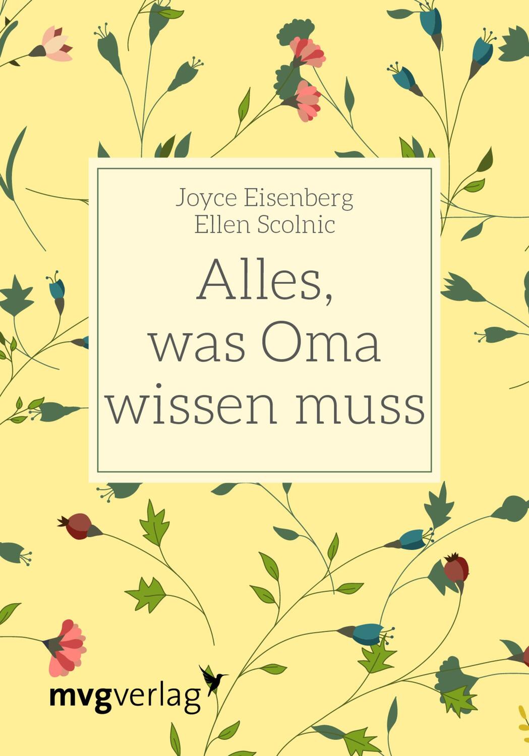Cover: 9783747400920 | Alles, was Oma wissen muss | Joyce Eisenberg (u. a.) | Buch | Deutsch