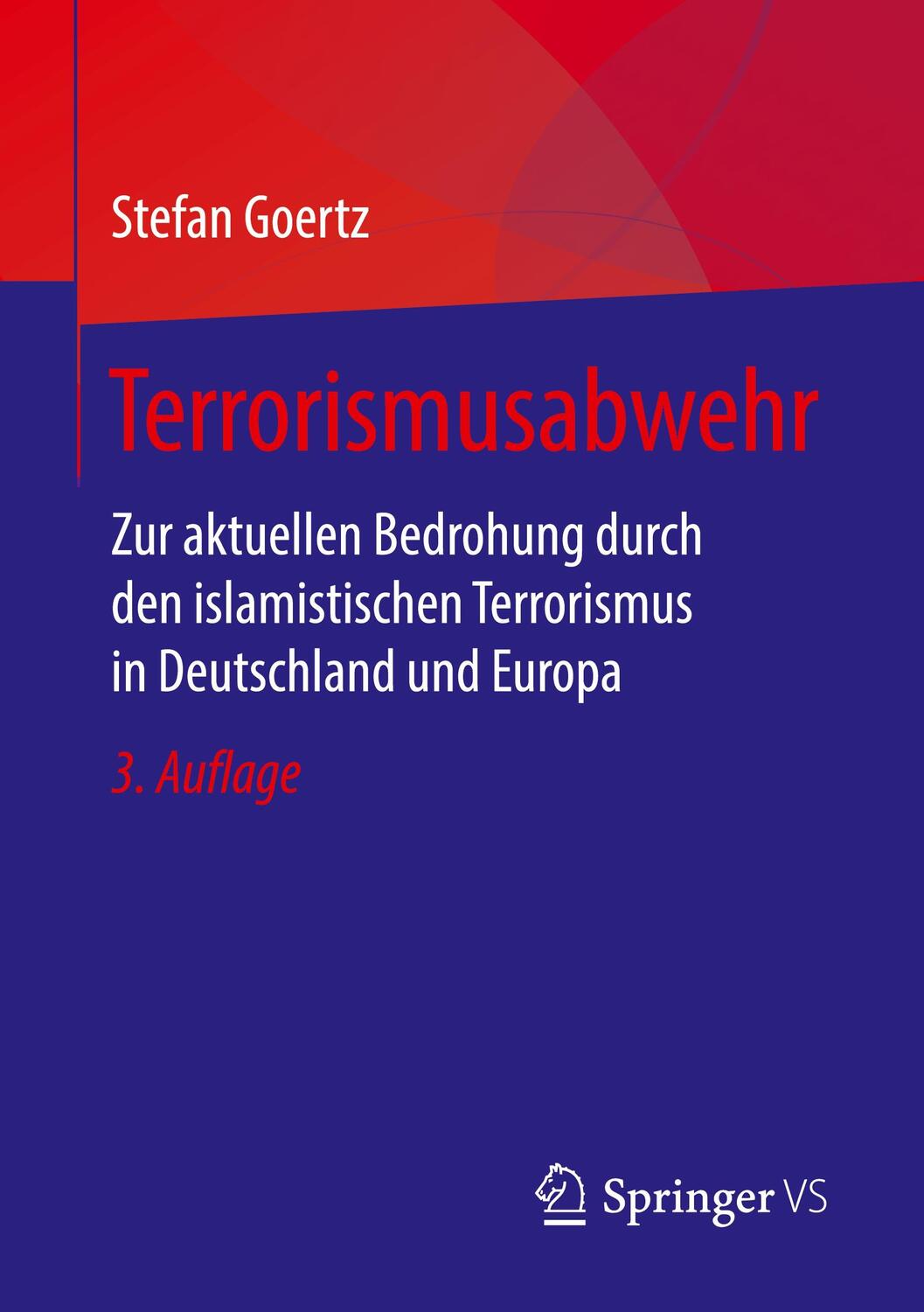 Cover: 9783658306717 | Terrorismusabwehr | Stefan Goertz | Taschenbuch | Paperback | XII