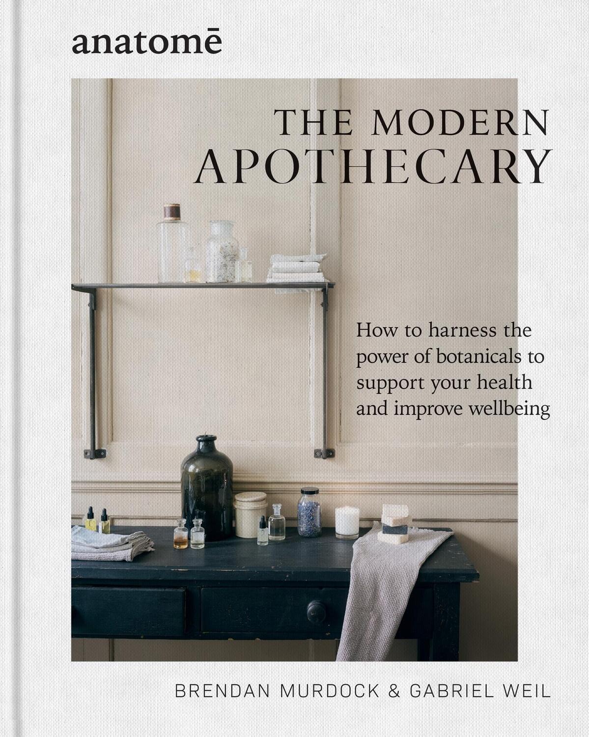 Cover: 9781804191408 | The Modern Apothecary | Brendan Murdock (u. a.) | Buch | Englisch