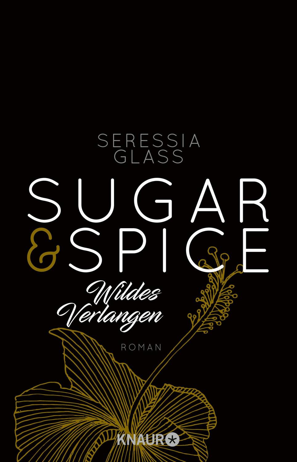 Cover: 9783426521625 | Sugar &amp; Spice - Wildes Verlangen | Seressia Glass | Taschenbuch | 2017