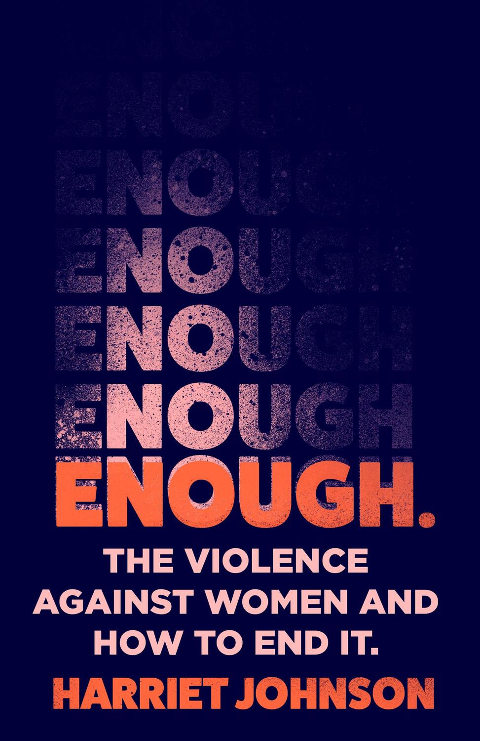 Cover: 9780008533069 | Enough | The Violence Against Women and How to End it | Johnson | Buch