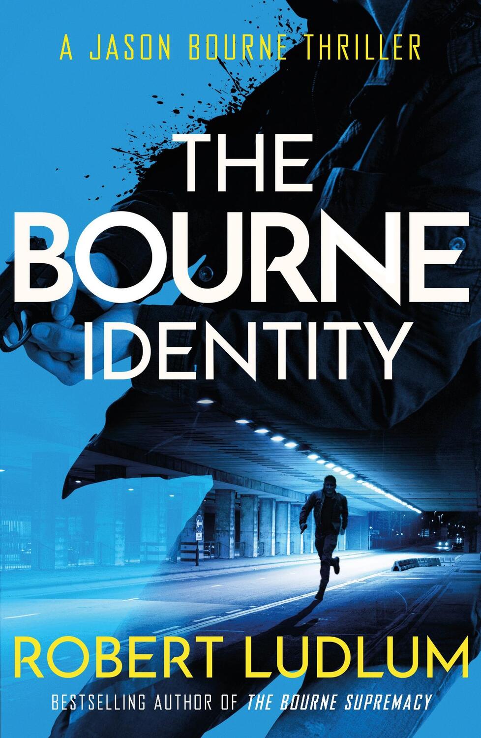 Cover: 9781409167860 | The Bourne Identity | Robert Ludlum | Taschenbuch | Jason Bourne