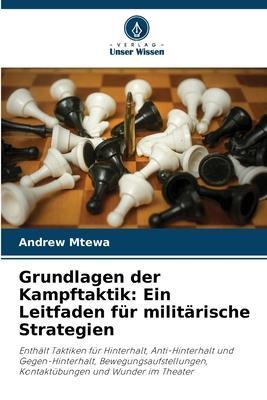 Cover: 9786206042679 | Grundlagen der Kampftaktik: Ein Leitfaden für militärische Strategien