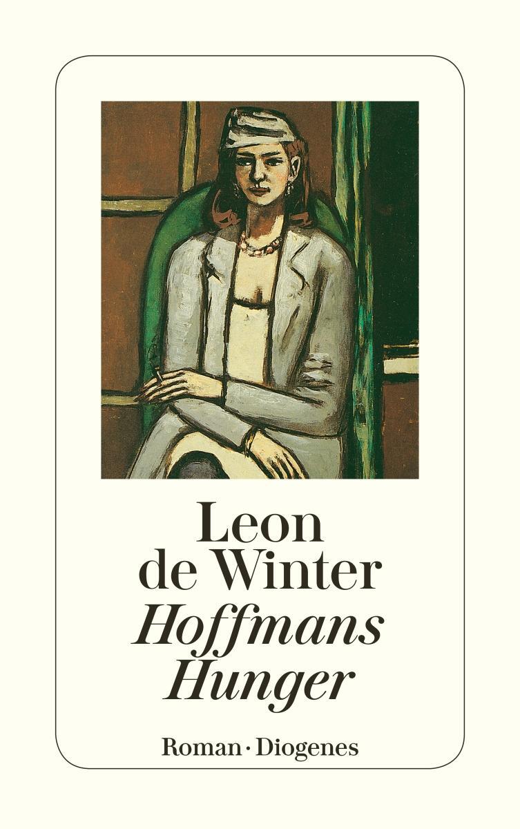 Cover: 9783257228311 | Hoffmans Hunger | Leon de Winter | Taschenbuch | Deutsch | 1995