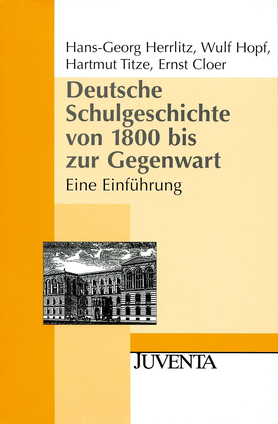 Cover: 9783779917243 | Deutsche Schulgeschichte von 1800 bis zur Gegenwart | Eine Einführung