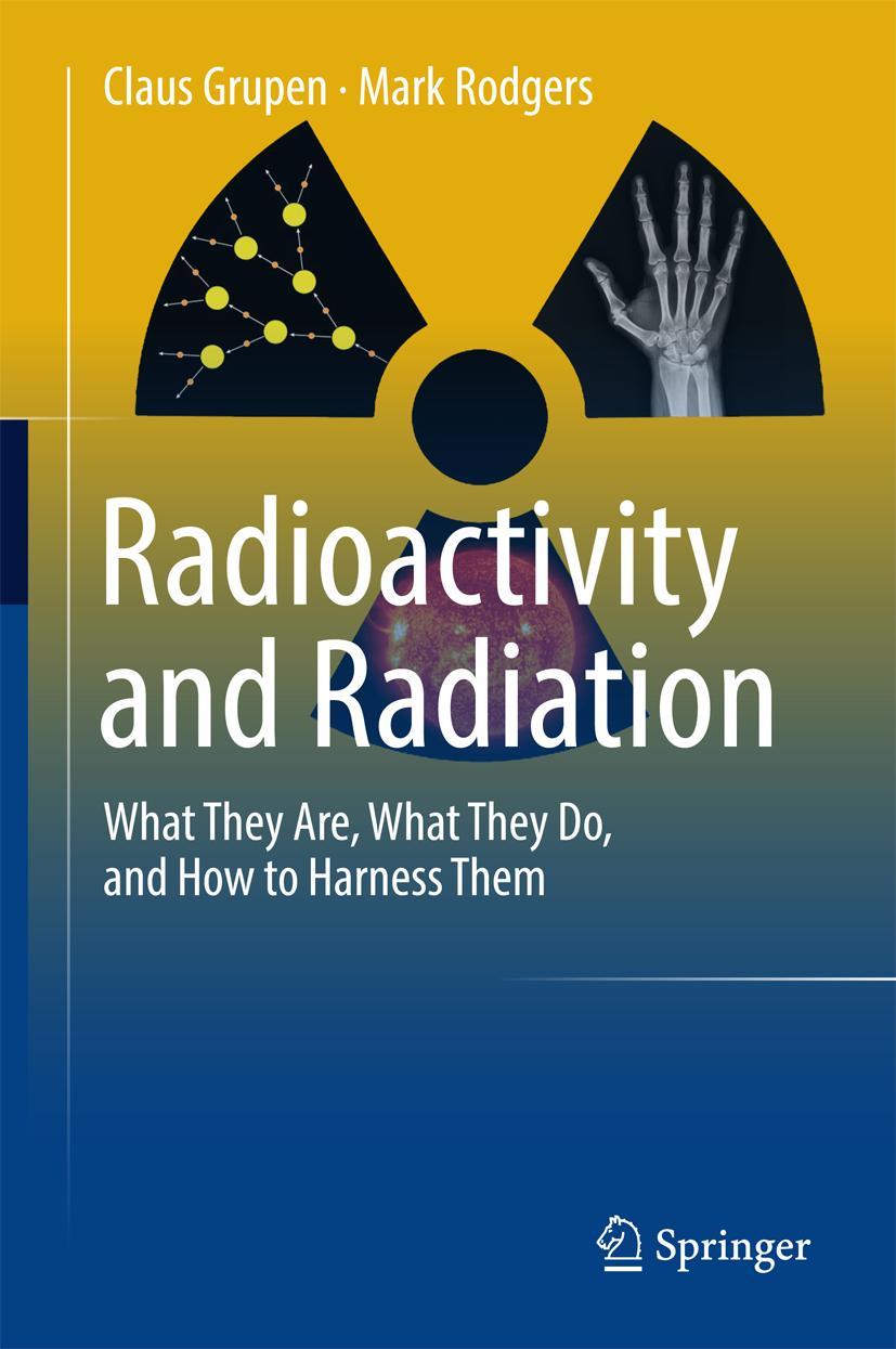 Cover: 9783319423296 | Radioactivity and Radiation | Mark Rodgers (u. a.) | Buch | xi | 2016