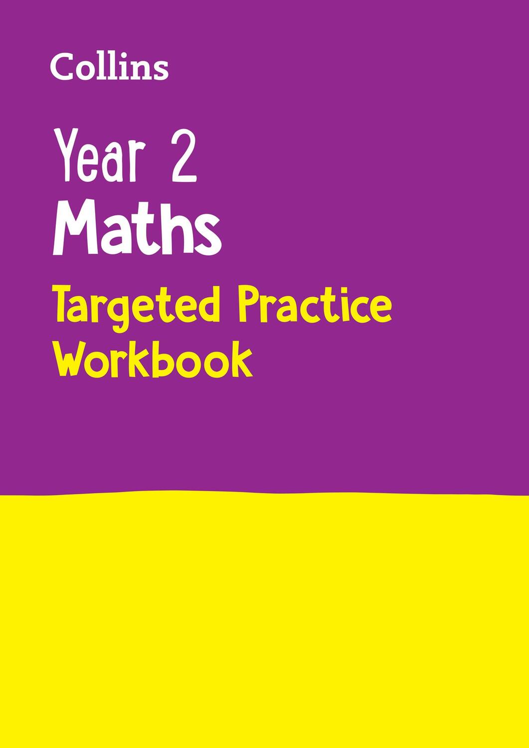 Cover: 9780008179007 | Year 2 Maths Targeted Practice Workbook | Ideal for Use at Home | KS1