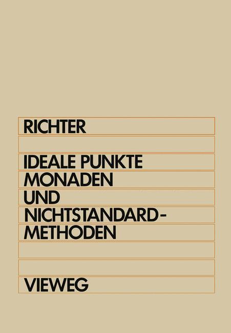 Cover: 9783528030728 | Ideale Punkte, Monaden und Nichtstandard-Methoden | Michael M. Richter