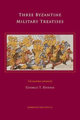 Cover: 9780884023395 | Three Byzantine Military Treatises | Taschenbuch | Englisch | 2009