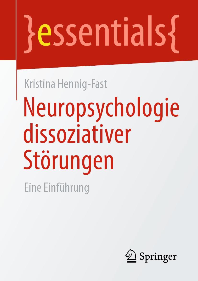 Cover: 9783662666852 | Neuropsychologie dissoziativer Störungen | Eine Einführung | Buch