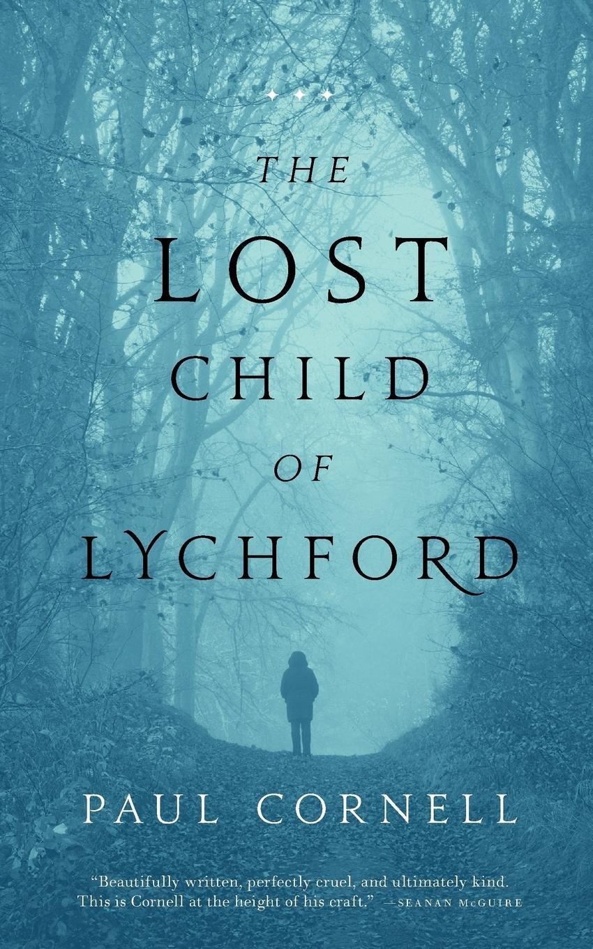 Cover: 9780765389770 | THE LOST CHILD OF LYCHFORD | Paul Cornell | Taschenbuch | Paperback