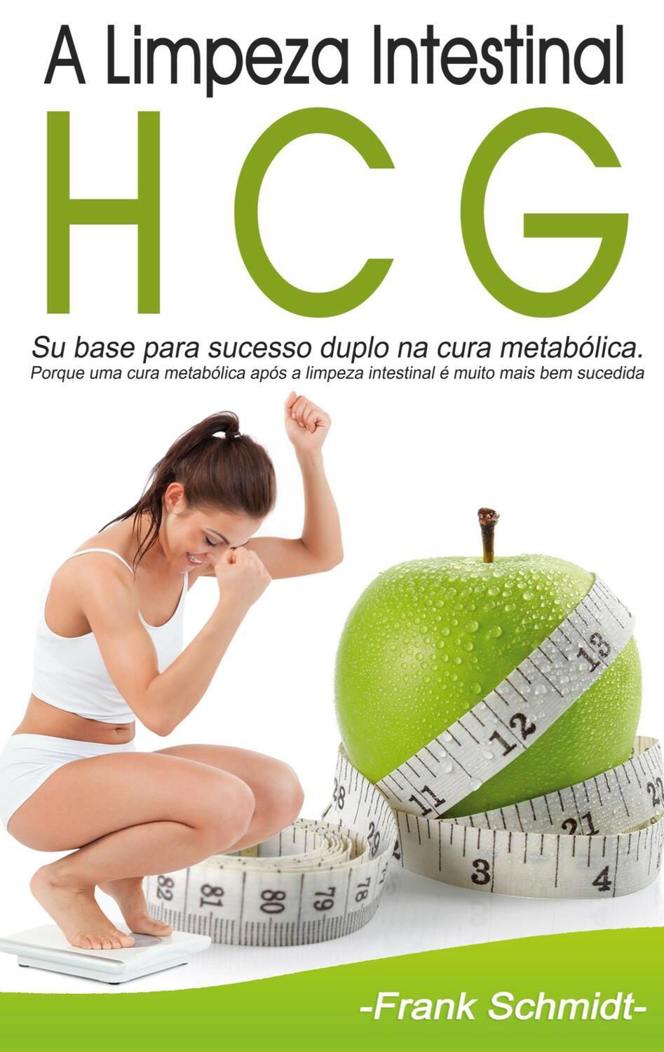 Cover: 9788413733661 | A Limpeza Intestinal HCG | Frank Schmidt | Taschenbuch | Paperback