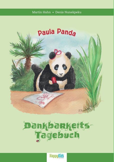 Cover: 9783966985444 | Paula Panda - Dankbarkeits-Tagebuch | Martin Hahn (u. a.) | Buch