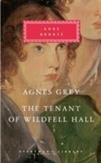 Cover: 9781841593432 | Agnes Grey/The Tenant of Wildfell Hall | Anne Bronte | Buch | Gebunden