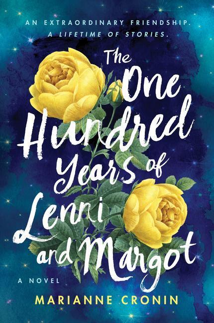 Cover: 9780063017504 | The One Hundred Years of Lenni and Margot | Marianne Cronin | Buch