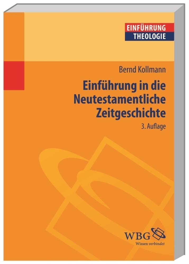 Cover: 9783534263196 | Einführung in die Neutestamentliche Zeitgeschichte | Bernd Kollmann