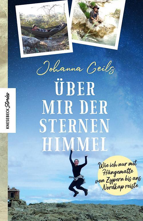 Cover: 9783957288073 | Über mir der Sternenhimmel | Johanna Geils | Taschenbuch | 256 S.