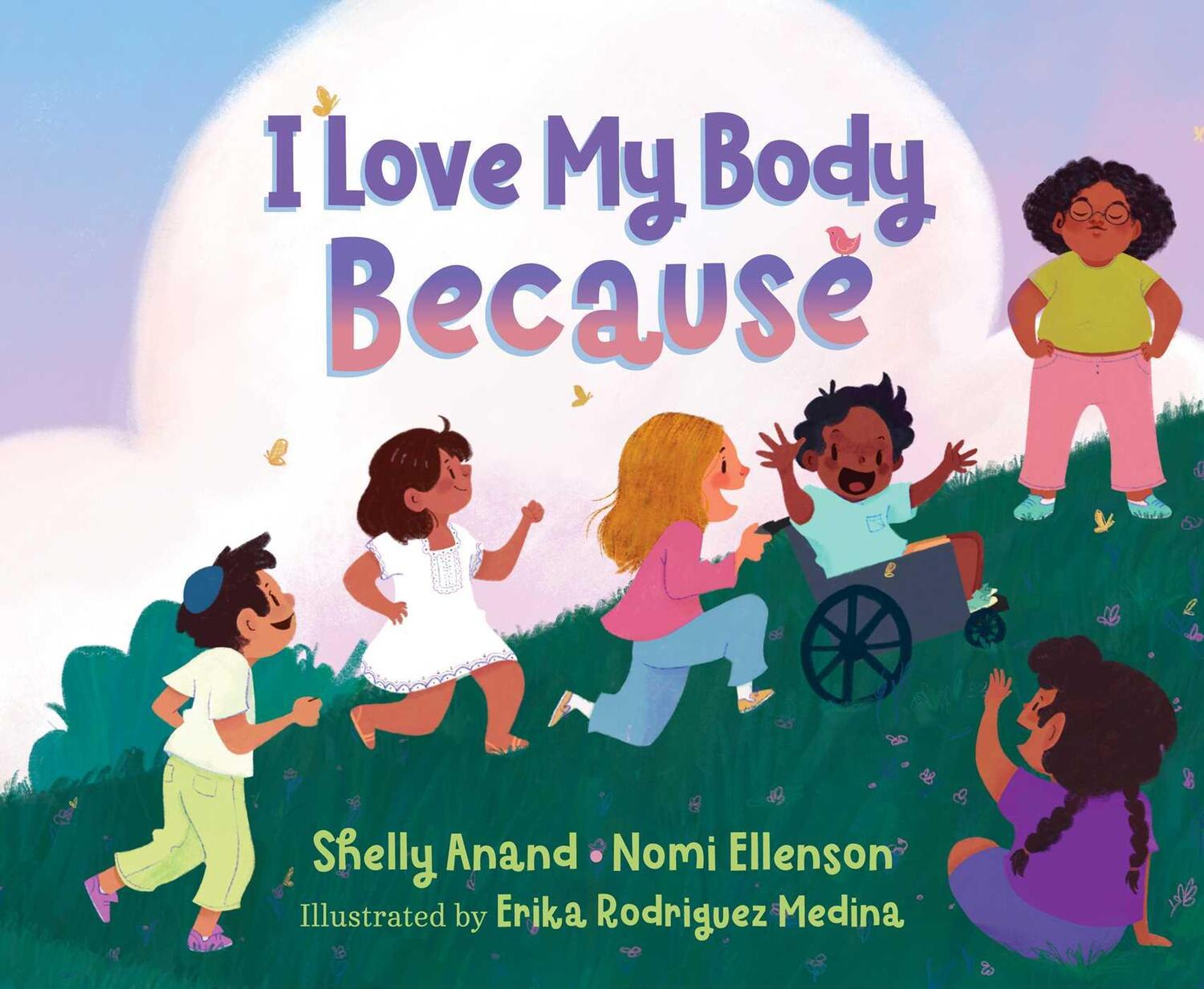 Cover: 9781534494954 | I Love My Body Because | Shelly Anand (u. a.) | Buch | Englisch | 2022