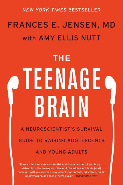 Cover: 9780062067852 | The Teenage Brain | Frances E Jensen (u. a.) | Taschenbuch | Englisch