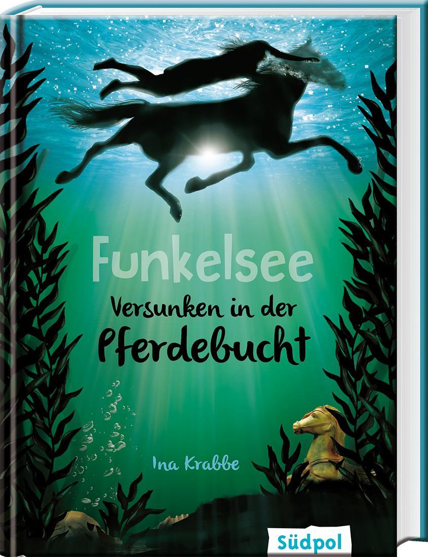 Cover: 9783943086485 | Funkelsee - Versunken in der Pferdebucht | Ina Krabbe | Buch | Deutsch