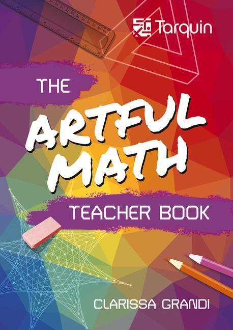 Cover: 9781911093183 | Artful Math Teacher Book | Clarissa Grandi | Taschenbuch | Englisch