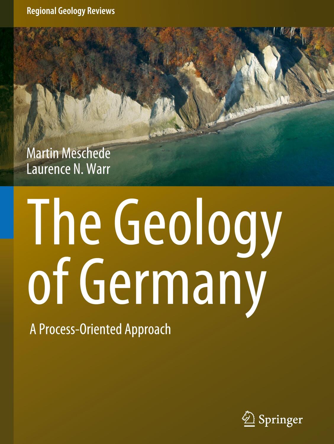 Cover: 9783319761015 | The Geology of Germany | A Process-Oriented Approach | Buch | Englisch
