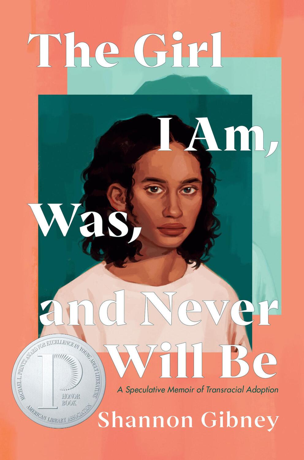 Cover: 9780593112014 | The Girl I Am, Was, and Never Will Be | Shannon Gibney | Taschenbuch
