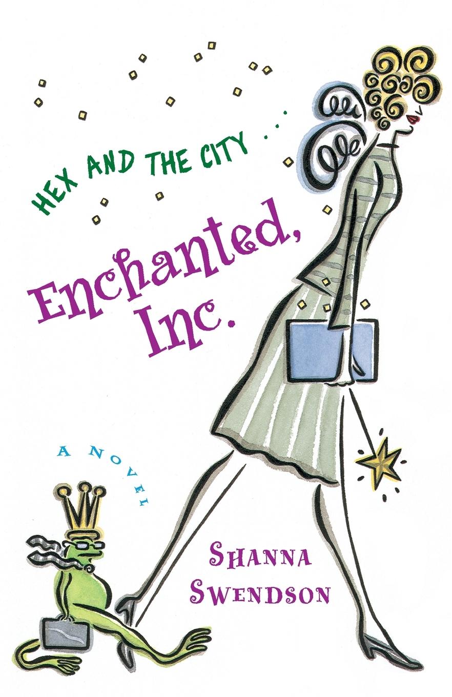 Cover: 9780345481252 | Enchanted, Inc. | Enchanted Inc., Book 1 | Shanna Swendson | Buch