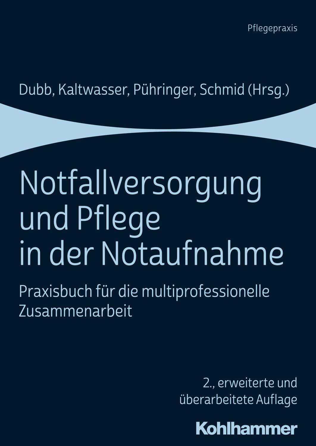 Cover: 9783170365353 | Notfallversorgung und Pflege in der Notaufnahme | Rolf Dubb (u. a.)