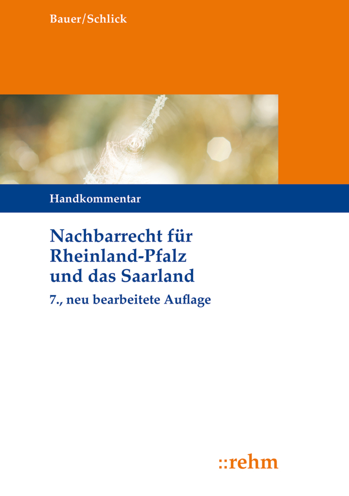 Cover: 9783807326122 | Nachbarrecht (NRR) für Rheinland-Pfalz und das Saarland, Handkommentar