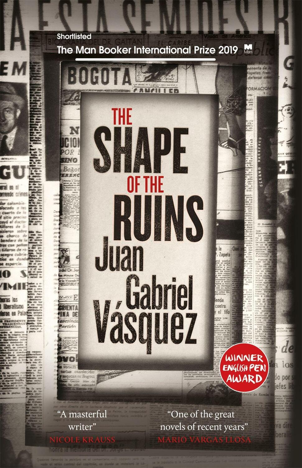 Cover: 9780857056610 | The Shape of the Ruins | Juan Gabriel Vasquez | Taschenbuch | Englisch